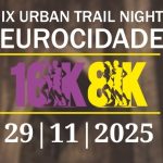 Urban Trail Night Eurocidade