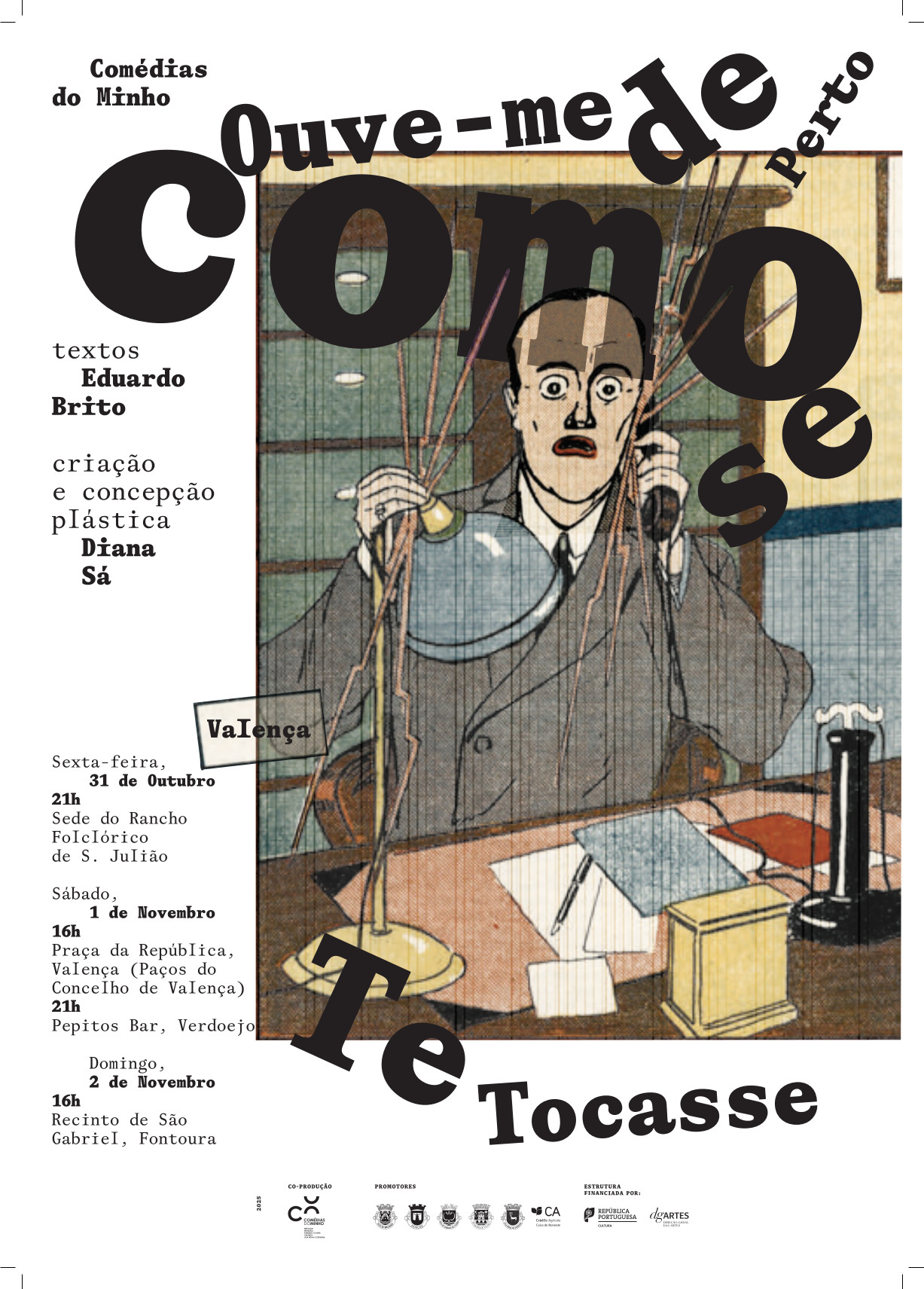 Teatro "Ouve-me como se te tocasse de perto" em São Julião